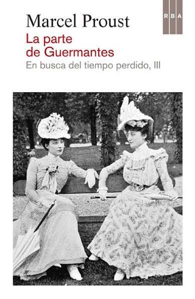 PARTE DE GUERMANTES, EL | 9788490065044 | PROUST, MARCEL | Llibreria Drac - Librería de Olot | Comprar libros en catalán y castellano online