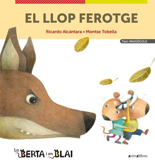LLOP FEROTGE (MAJÚSCULES), EL | 9788418592348 | ALCÁNTARA, RICARDO | Llibreria Drac - Llibreria d'Olot | Comprar llibres en català i castellà online