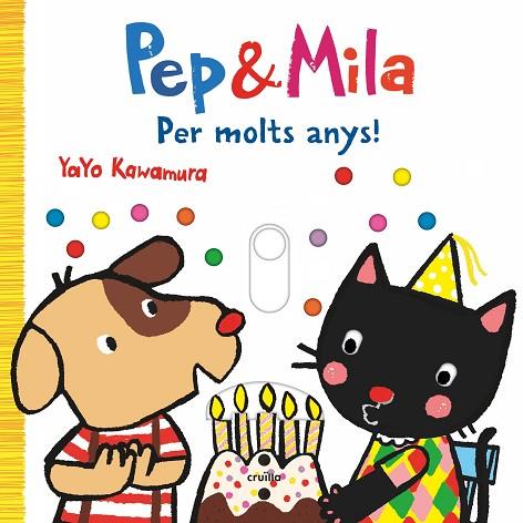 PEP I MILA PER MOLTS ANYS | 9788466155755 | KAWAMURA, YAYO | Llibreria Drac - Llibreria d'Olot | Comprar llibres en català i castellà online