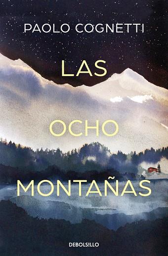OCHO MONTAÑAS, LAS | 9788466353403 | COGNETTI, PAOLO | Llibreria Drac - Llibreria d'Olot | Comprar llibres en català i castellà online