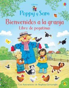 POPPY Y SAM BIENVENIDOS A LA GRANJA (PEGATINAS)Ç | 9781474979474 | AA.DD. | Llibreria Drac - Llibreria d'Olot | Comprar llibres en català i castellà online