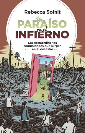 UN PARAISO EN EL INFIERNO | 9788412232493 | SOLNIT, REBECCA | Llibreria Drac - Llibreria d'Olot | Comprar llibres en català i castellà online
