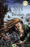 AGENDA 2015 DE LAS BRUJAS | 9788415968870 | LLEWELLYN | Llibreria Drac - Llibreria d'Olot | Comprar llibres en català i castellà online