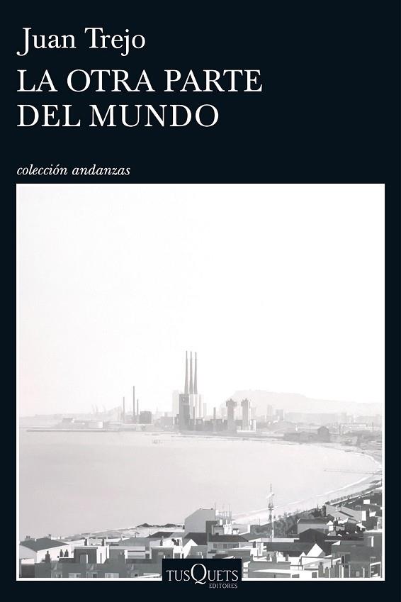 OTRA PARTE DEL MUNDO, LA | 9788490664001 | TREJO, JUAN | Llibreria Drac - Llibreria d'Olot | Comprar llibres en català i castellà online