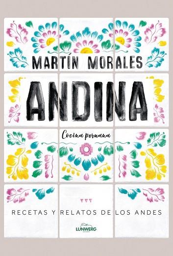 ANDINA | 9788416890552 | MORALES, MARTÍN | Llibreria Drac - Librería de Olot | Comprar libros en catalán y castellano online