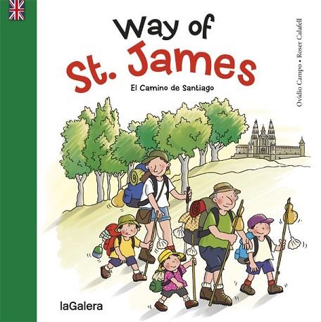 WAY OF ST. JAMES | 9788424658977 | CAMPO FERNÁNDEZ, OVIDIO | Llibreria Drac - Llibreria d'Olot | Comprar llibres en català i castellà online