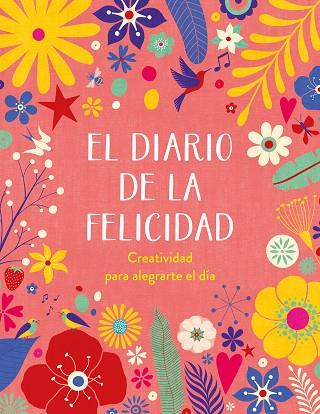 DIARIO DE LA FELICIDAD, EL | 9788401029103 | AA.DD. | Llibreria Drac - Llibreria d'Olot | Comprar llibres en català i castellà online