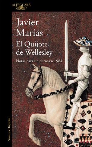 QUIJOTE DE WELLESLEY, EL | 9788420423951 | MARIAS, JAVIER | Llibreria Drac - Llibreria d'Olot | Comprar llibres en català i castellà online