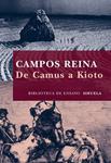 DE CAMUS A KIOTO | 9788498413441 | REINA, CAMPOS | Llibreria Drac - Llibreria d'Olot | Comprar llibres en català i castellà online
