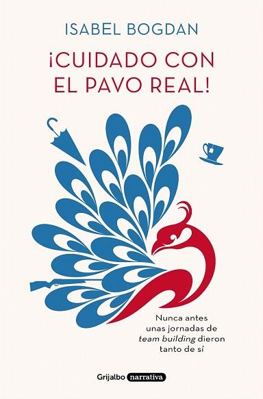 CUIDADO CON EL PAVO REAL | 9788425356575 | BOGDAN, ISABEL | Llibreria Drac - Llibreria d'Olot | Comprar llibres en català i castellà online