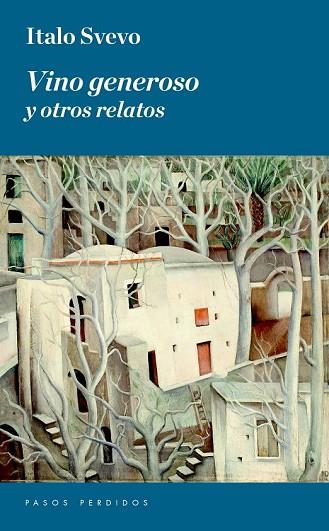 VINO GENEROSO Y OTROS RELATOS | 9788494343469 | SVEVO, ITALO | Llibreria Drac - Llibreria d'Olot | Comprar llibres en català i castellà online
