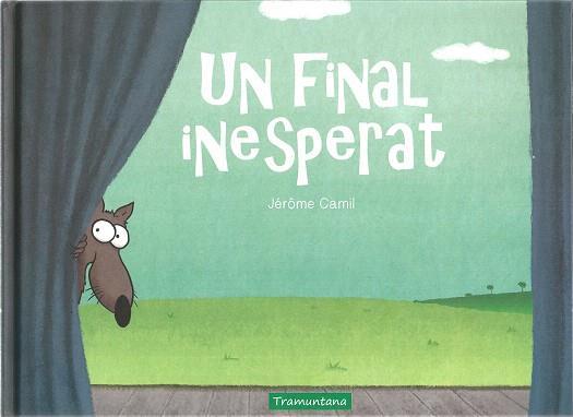 UN FINAL INESPERAT | 9788417303839 | CAMIL, JÉRÔME | Llibreria Drac - Llibreria d'Olot | Comprar llibres en català i castellà online