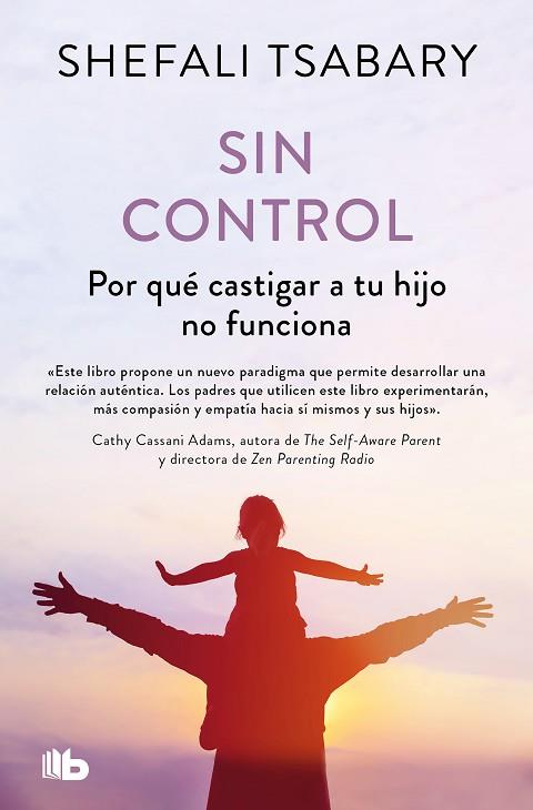 SIN CONTROL | 9788413147819 | TSABARY, DRA. SHEFALI | Llibreria Drac - Llibreria d'Olot | Comprar llibres en català i castellà online
