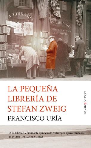PEQUEÑA LIBRERÍA DE STEFAN ZWEIG, LA | 9788418757259 | URÍA, FRANCISCO | Llibreria Drac - Llibreria d'Olot | Comprar llibres en català i castellà online