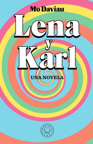 LENA Y KARL | 9788417552336 | DAVIAU, MO | Llibreria Drac - Llibreria d'Olot | Comprar llibres en català i castellà online