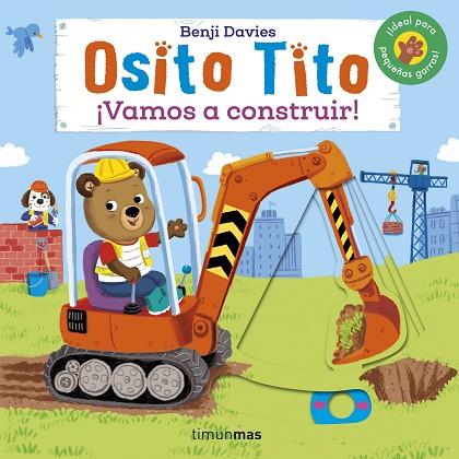 OSITO TITO. ¡VAMOS A CONSTRUIR! | 9788408241737 | DAVIES, BENJI | Llibreria Drac - Llibreria d'Olot | Comprar llibres en català i castellà online