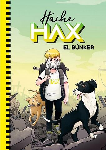 BÚNKER, EL (HACHE HAX) | 9788418038099 | THE CRAZY HAACKS, | Llibreria Drac - Llibreria d'Olot | Comprar llibres en català i castellà online