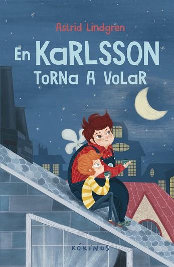 EN KARLSSON TORNA A VOLAR | 9788419475374 | LINDGREN, ASTRID | Llibreria Drac - Llibreria d'Olot | Comprar llibres en català i castellà online