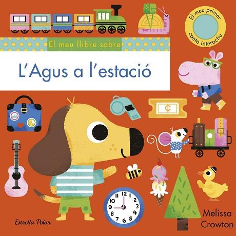 AGUS A L'ESTACIÓ, L' | 9788418135965 | CROWTON, MELISSA | Llibreria Drac - Llibreria d'Olot | Comprar llibres en català i castellà online