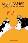 MU! | 9788497878906 | SAFIER, DAVID | Llibreria Drac - Llibreria d'Olot | Comprar llibres en català i castellà online
