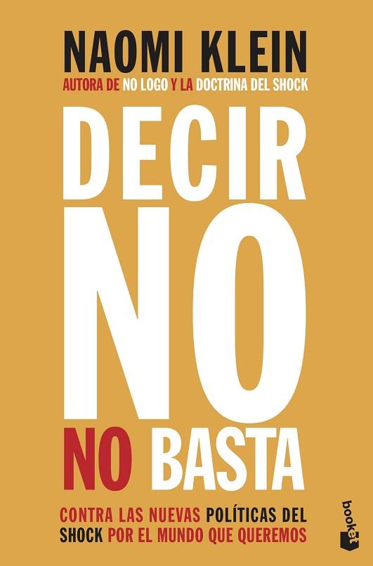 DECIR NO NO BASTA | 9788408222514 | KLEIN, NAOMI | Llibreria Drac - Llibreria d'Olot | Comprar llibres en català i castellà online