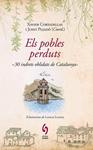 POBLES PERDUTS, ELS | 9788493874308 | CORTADELLAS, XAVIER;PUJADO, JUDIT | Llibreria Drac - Llibreria d'Olot | Comprar llibres en català i castellà online