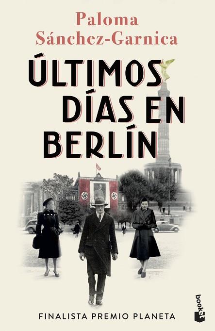 ÚLTIMOS DÍAS EN BERLÍN | 9788408274483 | SÁNCHEZ-GARNICA, PALOMA | Llibreria Drac - Llibreria d'Olot | Comprar llibres en català i castellà online