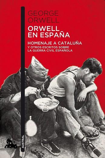 ORWELL EN ESPAÑA | 9788490660546 | ORWELL, GEORGE | Llibreria Drac - Librería de Olot | Comprar libros en catalán y castellano online