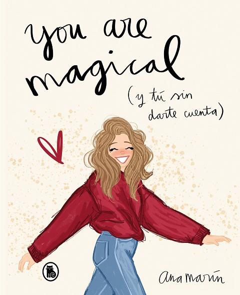 YOU ARE MAGICAL | 9788402422040 | MARÍN, ANA | Llibreria Drac - Llibreria d'Olot | Comprar llibres en català i castellà online