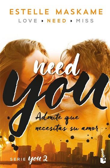 NEED YOU (YOU 2) | 9788408181200 | MASKAME, ESTELLE | Llibreria Drac - Llibreria d'Olot | Comprar llibres en català i castellà online