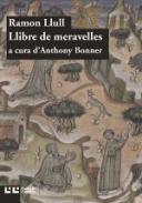 LLIBRE DE MERAVELLES | 9788472268142 | LLULL, RAMON | Llibreria Drac - Llibreria d'Olot | Comprar llibres en català i castellà online