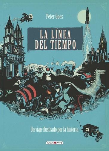 LÍNEA DEL TIEMPO, LA | 9788416690053 | GOES, PETER | Llibreria Drac - Llibreria d'Olot | Comprar llibres en català i castellà online