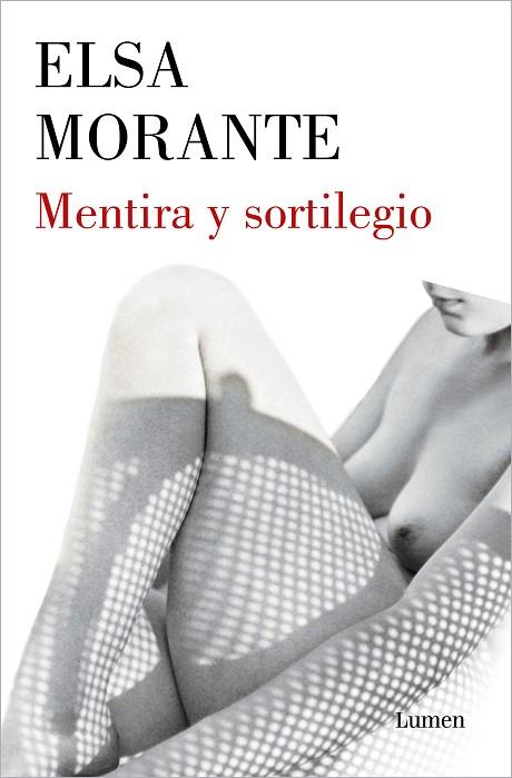 MENTIRA Y SORTILEGIO | 9788426424556 | MORANTE, ELSA | Llibreria Drac - Llibreria d'Olot | Comprar llibres en català i castellà online