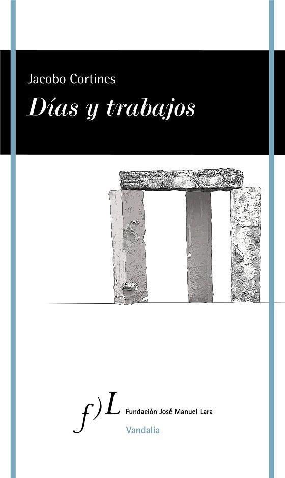 DÍAS Y TRABAJOS | 9788417453671 | CORTINES, JACOBO | Llibreria Drac - Llibreria d'Olot | Comprar llibres en català i castellà online