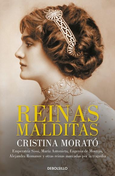 REINAS MALDITAS | 9788466349789 | MORATÓ, CRISTINA | Llibreria Drac - Llibreria d'Olot | Comprar llibres en català i castellà online