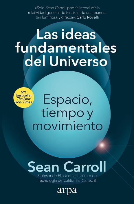 IDEAS FUNDAMENTALES DEL UNIVERSO, LAS | 9788418741913 | CARROLL, SEAN | Llibreria Drac - Llibreria d'Olot | Comprar llibres en català i castellà online
