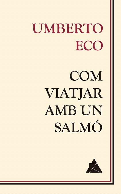 COM VIATJAR AMB UN SALMÓ | 9788416222681 | ECO, UMBERTO | Llibreria Drac - Llibreria d'Olot | Comprar llibres en català i castellà online