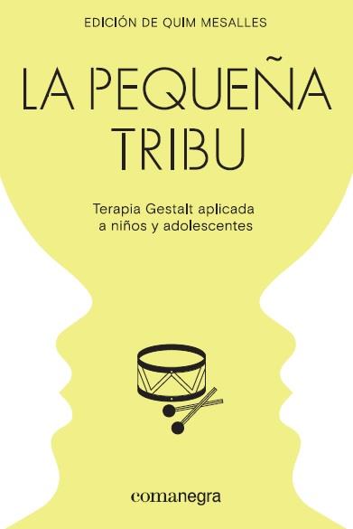 PEQUEÑA TRIBU, LA | 9788418022104 | MESALLES, QUIM | Llibreria Drac - Llibreria d'Olot | Comprar llibres en català i castellà online