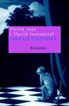 TIERRA ROJA Y LLUVIA TORRENCIAL | 9788478449286 | CHANDRA, VIKRAM | Llibreria Drac - Llibreria d'Olot | Comprar llibres en català i castellà online