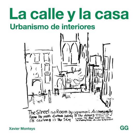 CALLE Y LA CASA, LA | 9788425229756 | MONTEYS, XAVIER | Llibreria Drac - Librería de Olot | Comprar libros en catalán y castellano online