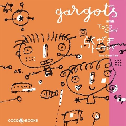 GARGOTS AMB TARO GOMI | 9788493594374 | GOMI, TARO | Llibreria Drac - Llibreria d'Olot | Comprar llibres en català i castellà online