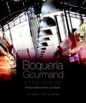 BOQUERIA GOURMAND | 9788483306161 | MAS, JORDI;UBIDE, OSCAR | Llibreria Drac - Llibreria d'Olot | Comprar llibres en català i castellà online
