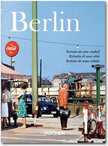 BERLÍN. PORTRAIT OF A CITY | 9783836549509 | ADAM, HANS CHRISTIAN | Llibreria Drac - Librería de Olot | Comprar libros en catalán y castellano online