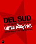 DEL SUD | 9788496499751 | RUBIO, ANTONI | Llibreria Drac - Llibreria d'Olot | Comprar llibres en català i castellà online