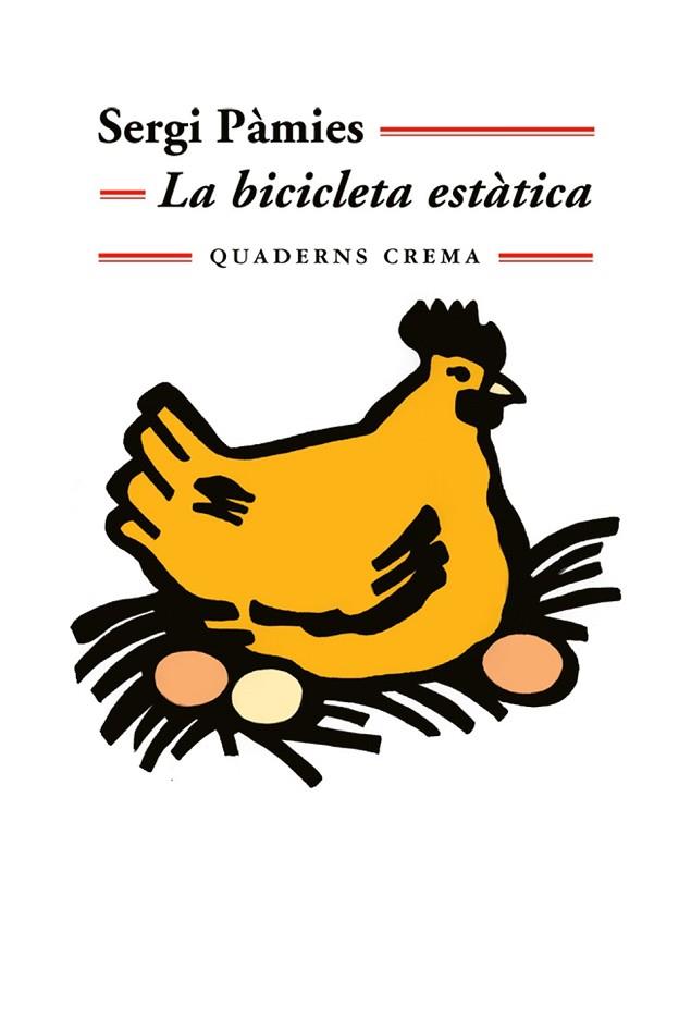 BICICLETA ESTATICA, LA | 9788477274872 | PAMIES, SERGI | Llibreria Drac - Llibreria d'Olot | Comprar llibres en català i castellà online