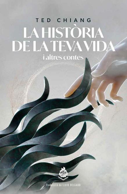 HISTORIA DE LA TEVA VIDA, LA | 9788412363364 | CHIANG, TED | Llibreria Drac - Llibreria d'Olot | Comprar llibres en català i castellà online