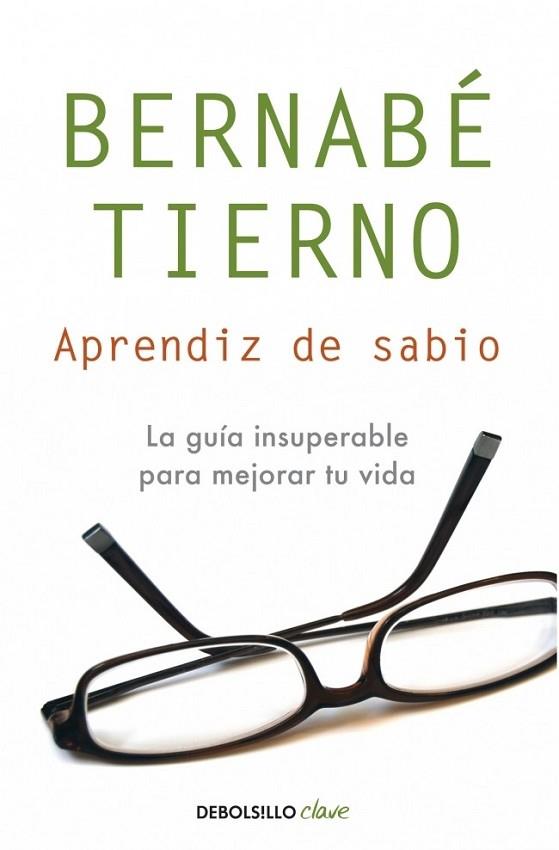 APRENDIZ DE SABIO | 9788499085494 | TIERNO, BERNABE | Llibreria Drac - Llibreria d'Olot | Comprar llibres en català i castellà online