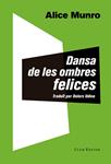 DANSA DE LES OMBRES FELICES | 9788473291873 | MUNRO, ALICE | Llibreria Drac - Llibreria d'Olot | Comprar llibres en català i castellà online