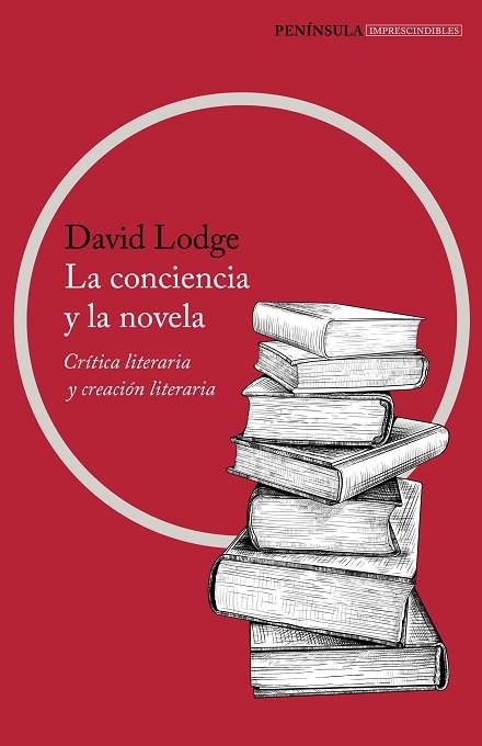 CONCIENCIA Y LA NOVELA, LA | 9788499428895 | LODGE, DAVID | Llibreria Drac - Llibreria d'Olot | Comprar llibres en català i castellà online