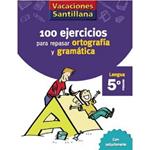 100 EJERCICIOS PARA REPASAR ORTOGRAFIA Y GRAMATICA 5º PRIMAR | 9788429407877 | Llibreria Drac - Llibreria d'Olot | Comprar llibres en català i castellà online